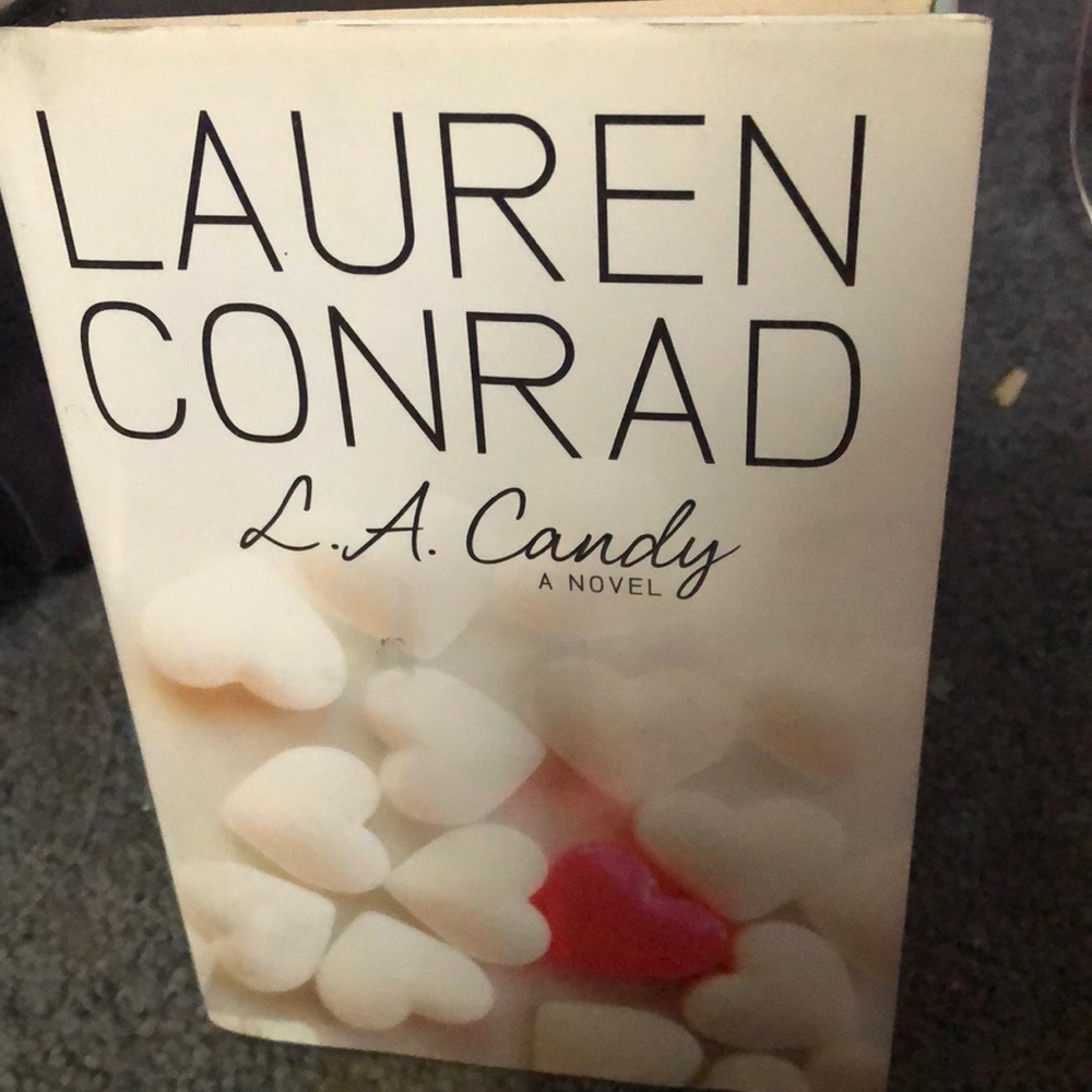 Lauren Conrad La Candy Novel